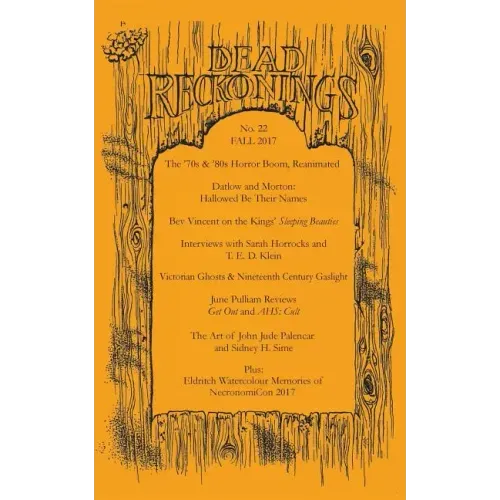 Dead Reckonings No. 22 (Fall 2017)