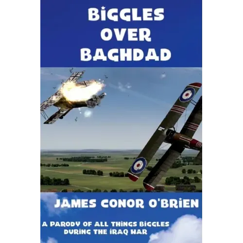 Biggles Over Baghdad