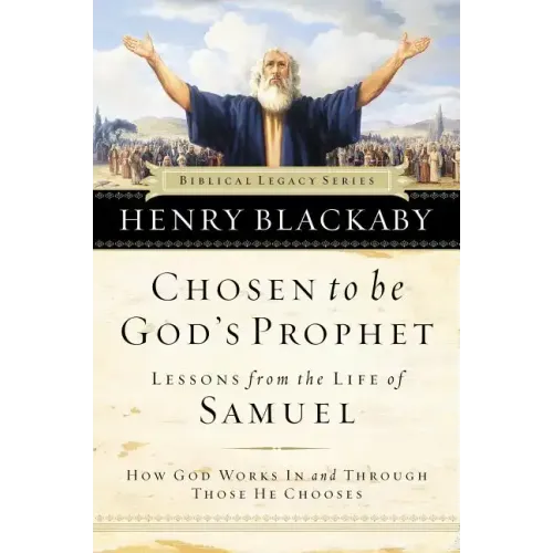 Chosen to Be God's Prophet
