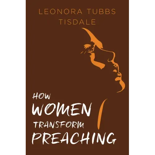 How Women Transform Preaching