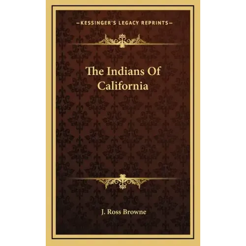 The Indians of California