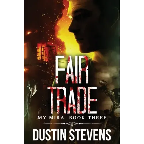 Fair Trade: A Thriller