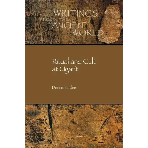 Ritual and Cult at Ugarit