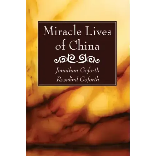 Miracle Lives of China