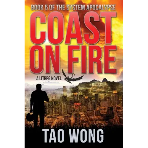 Coast on Fire: An Apocalyptic LitRPG