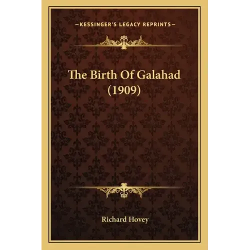 The Birth Of Galahad (1909)