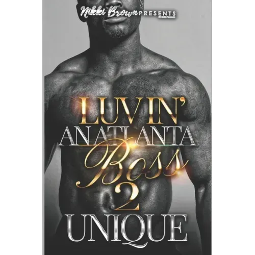 Luvin' An Atlanta Boss 2