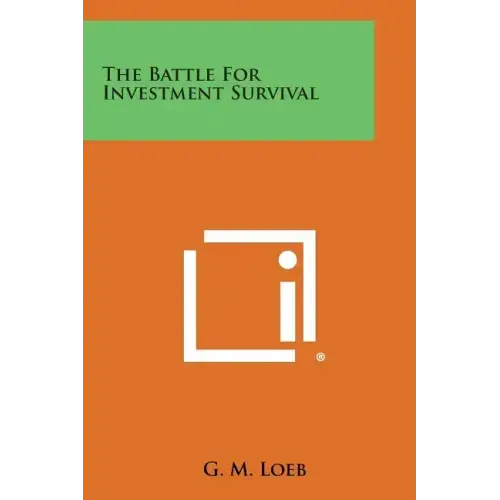 The Battle for Investment Survival