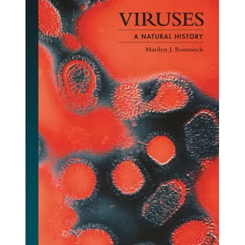 Viruses: A Natural History