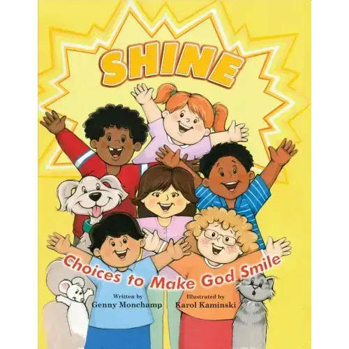 Shine: Choices That Make God Smile