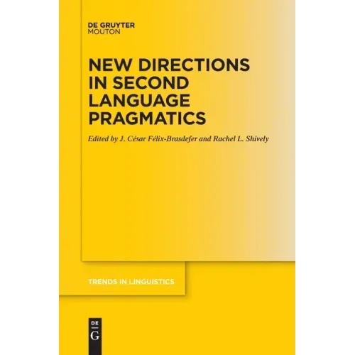 New Directions in Second Language Pragmatics