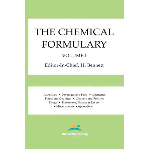 The Chemical Formulary, Volume 1