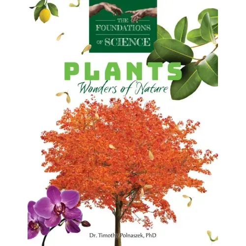 Plants: Wonders of Nature