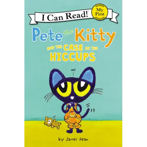 Pete the Kitty and the Case of the Hiccups