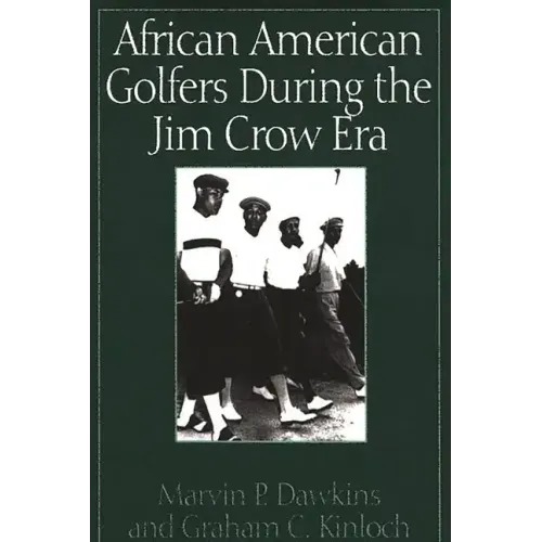 African American Golfers During the Jim Crow Era
