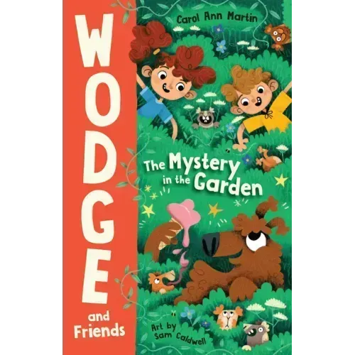 The Mystery in the Garden: Wodge and Friends #1 Volume 1