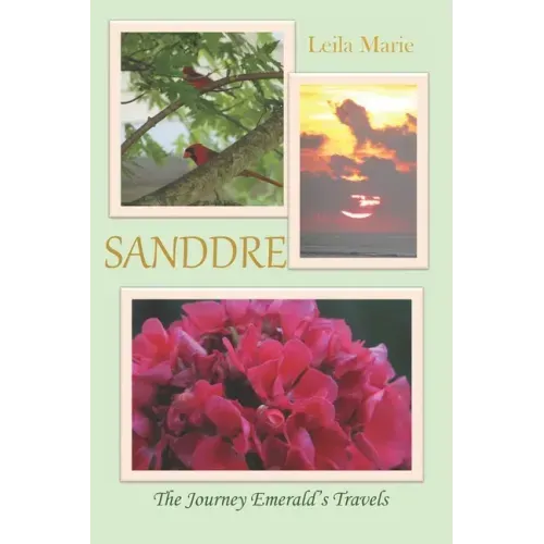 Sanddre: The Journey Emerald's Travels