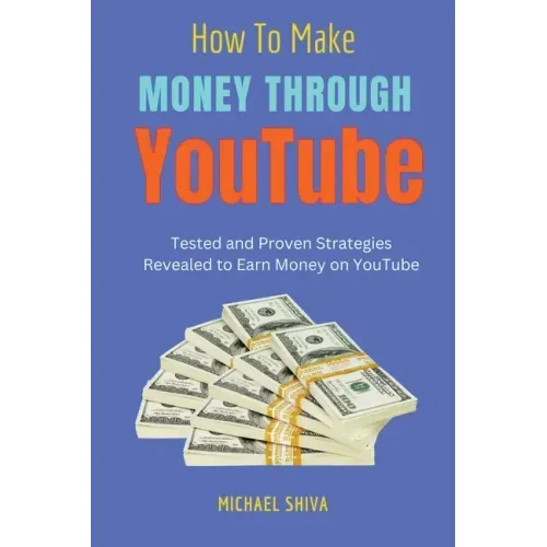 How To Make Money Through Youtube