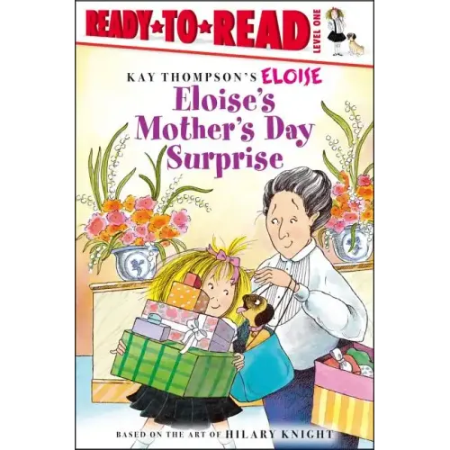 Eloise's Mother's Day Surprise: Ready-To-Read Level 1
