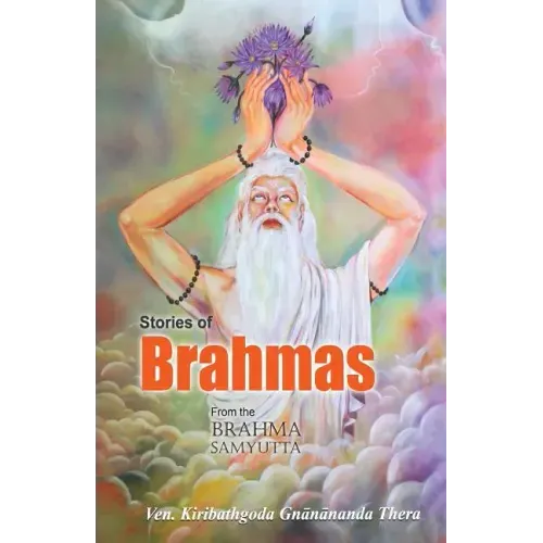 Stories of Brahmas from the Brahma Samyutta