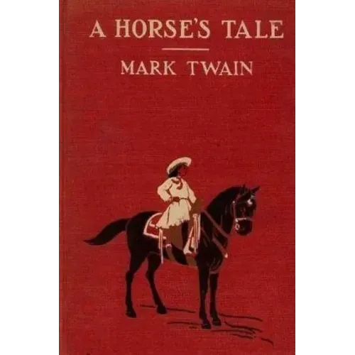 A Horse's tale