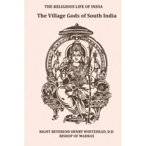 The Village Gods of South India