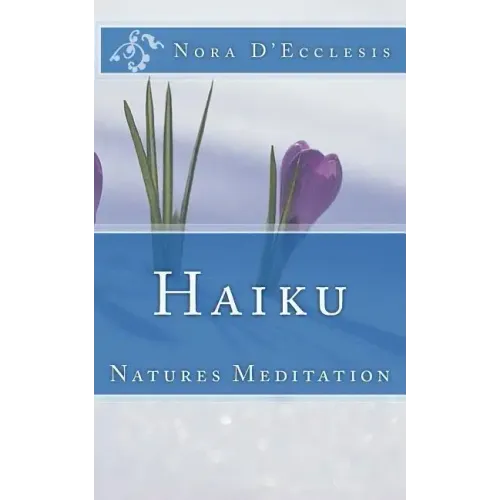 Haiku: Natures Meditation