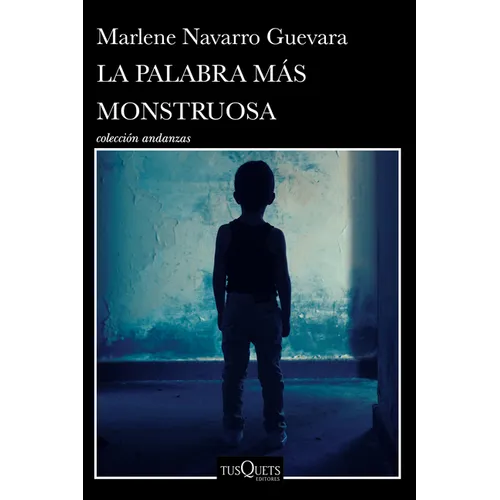 La Palabra Más Monstruosa (Novela) / The Most Monstrous Word (a Novel) - Paperback