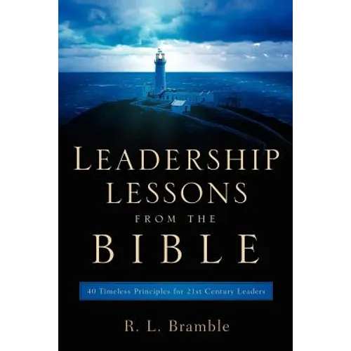 Leadership Lessons From The Bible