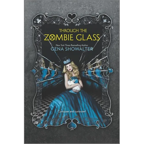 Through the Zombie Glass