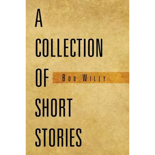 A Collection of Short Stories