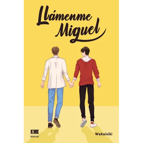 Llámenme Miguel
