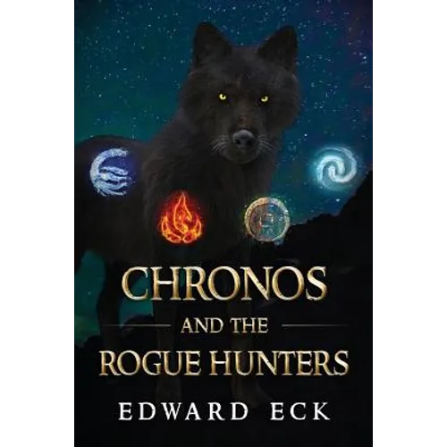 Chronos and the Rogue Hunters