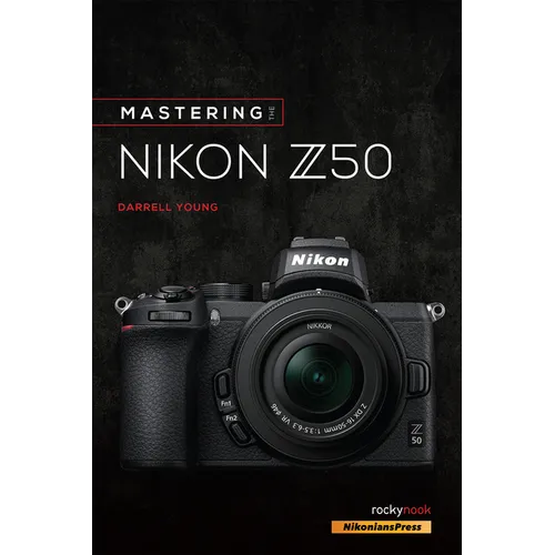 Mastering the Nikon Z50