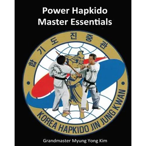 Power Hapkido - Master Essentials