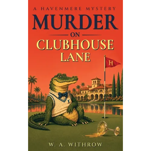 Murder on Clubhouse Lane