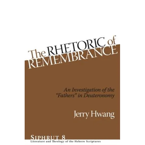 Siphrut: An Investigation of the "Fathers" in Deuteronomy