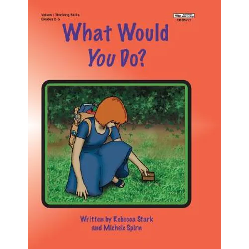 What Would You Do?
