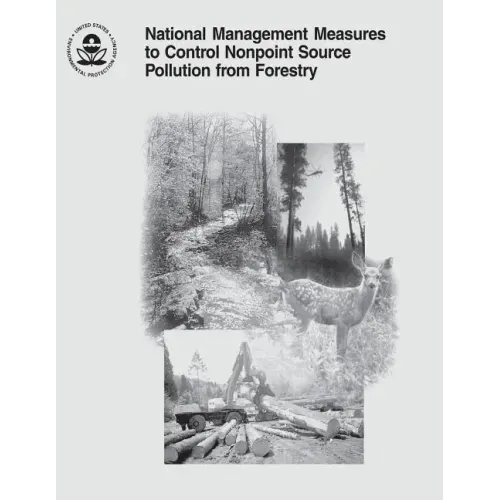 National Management Measures to Control Nonpoint Source Pollution from Forestry