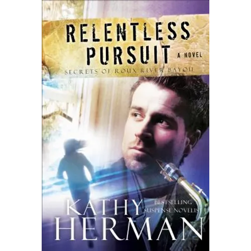 Relentless Pursuit