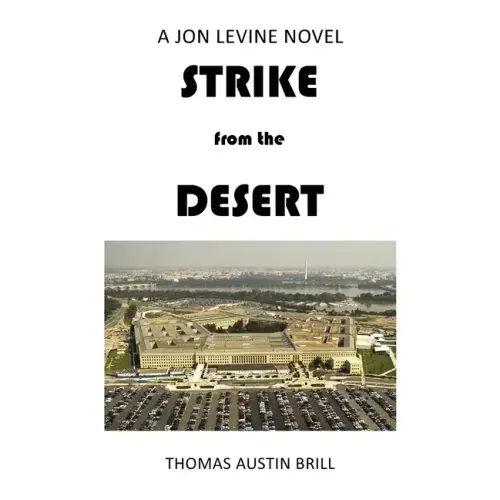 STRIKE from the DESERT: A Jon Levine Novel