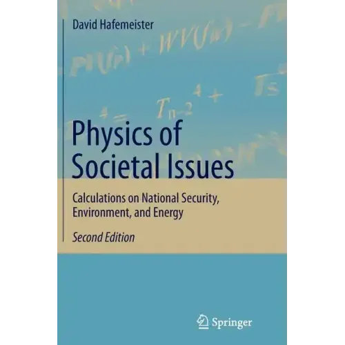 Physics of Societal Issues: Calculations on National Security, Environment, and Energy