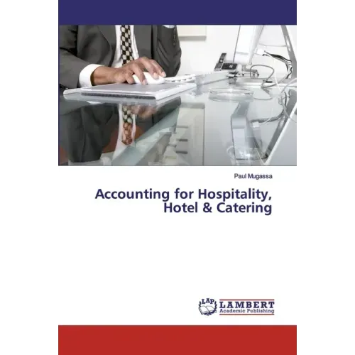 Accounting for Hospitality, Hotel & Catering