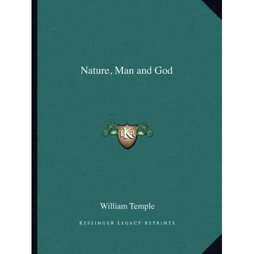 Nature, Man and God