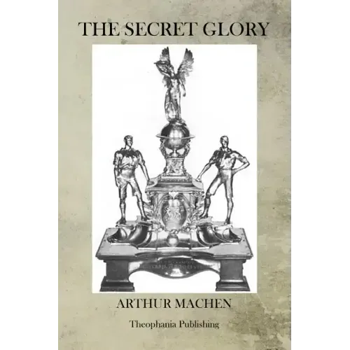 The Secret Glory