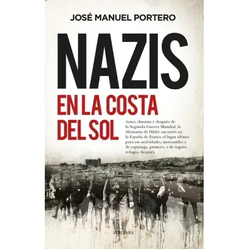 Nazis En La Costa del Sol