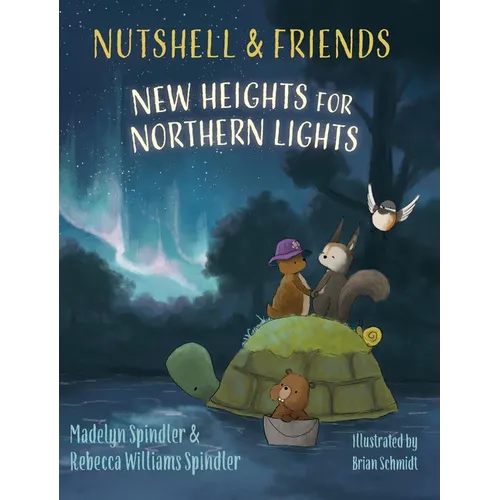 Nutshell & Friends: New Heights for Northern Lights