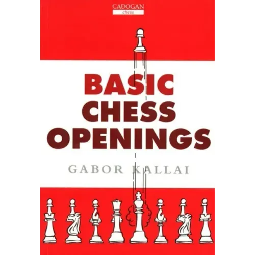 Learn Chess: A Complete Course