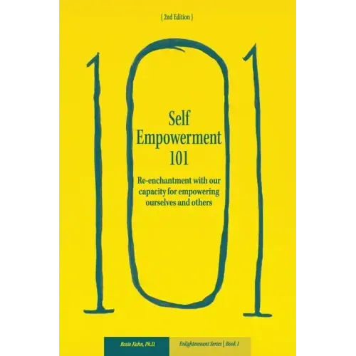 Self-Empowerment 101