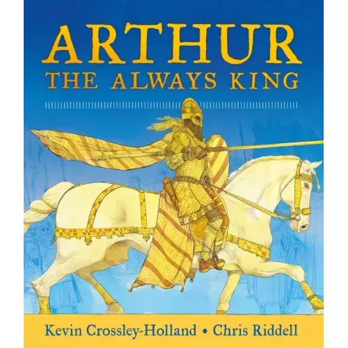 Arthur, the Always King